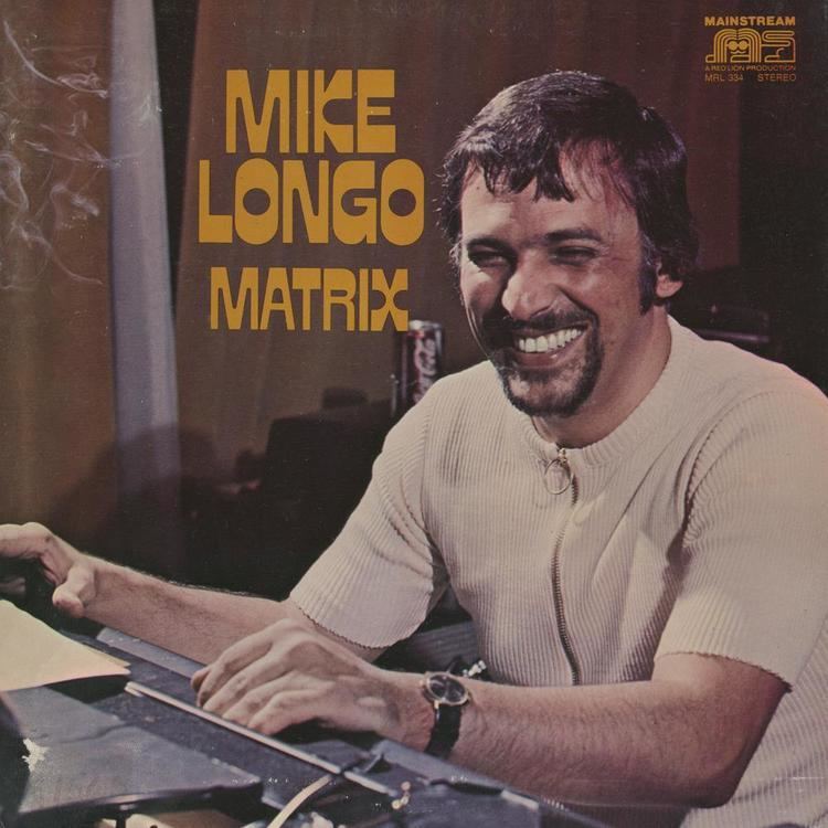 Mike Longo usic from all around Mike Longo Matrix 1971