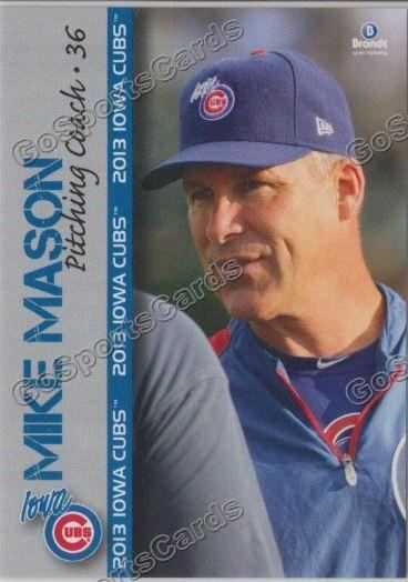 Mike Mason (baseball) 2013 Iowa Cubs Mike Mason Go Sports Cards
