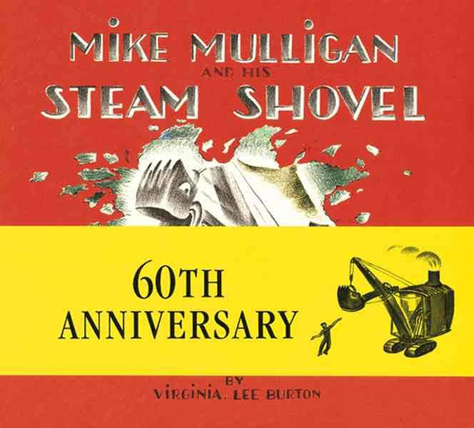Mike Mulligan and His Steam Shovel t3gstaticcomimagesqtbnANd9GcRo4CTtDCW5YV4LX5