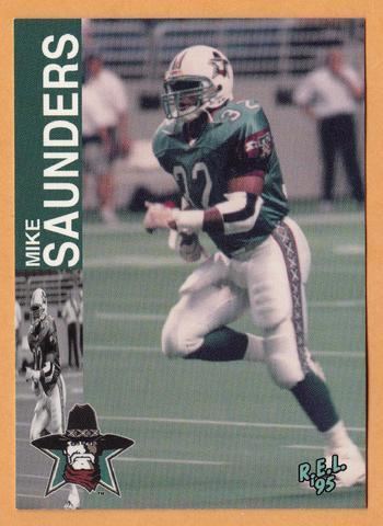 Mike Saunders (Canadian football) Mike Saunders CFL card 1995 REL 187 San Antonio Texans Iowa