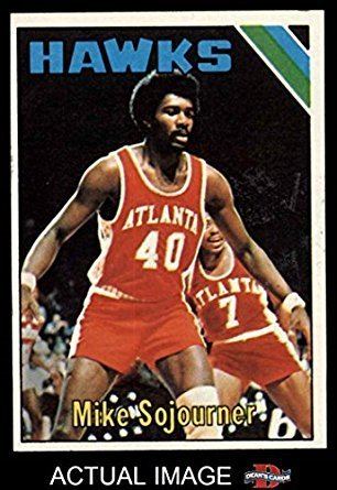 Mike Sojourner Amazoncom 1975 Topps 62 Mike Sojourner Atlanta Hawks Basketball