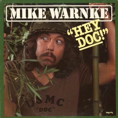 Mike Warnke 471 Hey Doc Mike Warnke CCM39s 500 Best Albums Of All Time