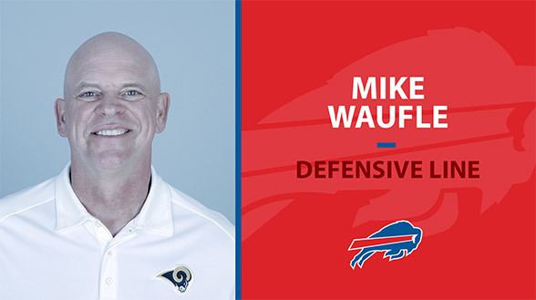 Mike Waufle Bills agree in principle with Mike Waufle to coach defensive line