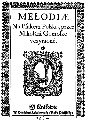 Mikołaj Gomółka Completorium Composers Mikolaj Gomolka