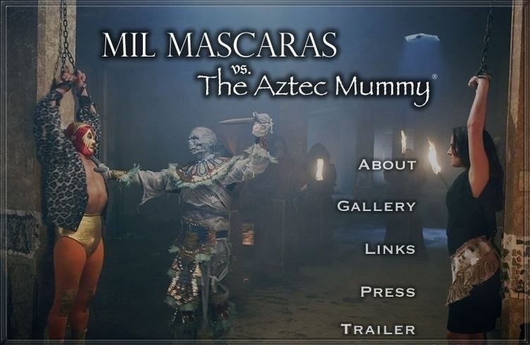 Mil Mascaras vs. the Aztec Mummy Mil Mascaras vs The Aztec Mummy aka Mil Mascaras Resurrection