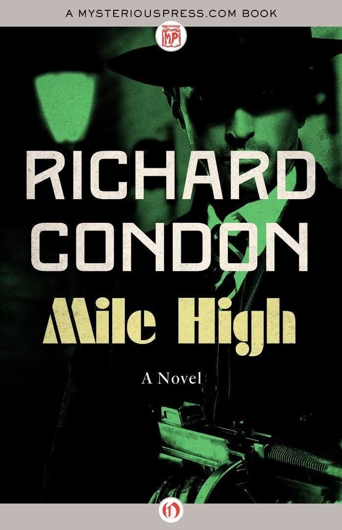 Mile High (novel) t1gstaticcomimagesqtbnANd9GcRlO7VeRfbOQpCQBi