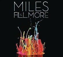 Miles at the Fillmore - Miles Davis 1970: The Bootleg Series Vol. 3 httpsuploadwikimediaorgwikipediaenthumb2