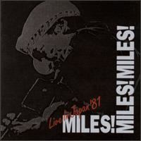 Miles! Miles! Miles! httpsuploadwikimediaorgwikipediaenff3Mil
