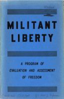 Militant Liberty: A Program of Evaluation and Assessment of Freedom