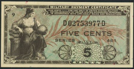 Military payment certificate Value of Series 481 5 Cent Military Payment Certificate Antique Money