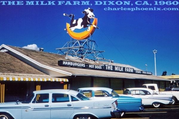 Milk Farm Restaurant The Milk Farm Dixon California 1960