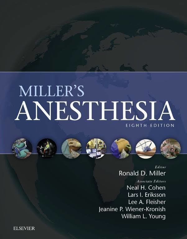 Miller's Anesthesia t1gstaticcomimagesqtbnANd9GcQ59goH6fhRPzB4c8
