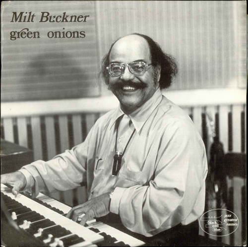 Milt Buckner Milt Buckner All About Jazz