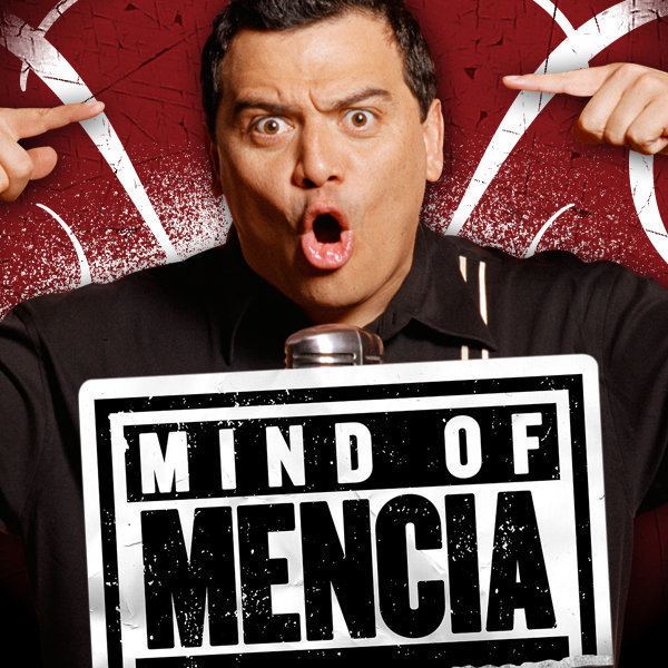 Mind of Mencia Watch Mind of Mencia Season 2 Episode 11 Mind of Mencia TVGuidecom