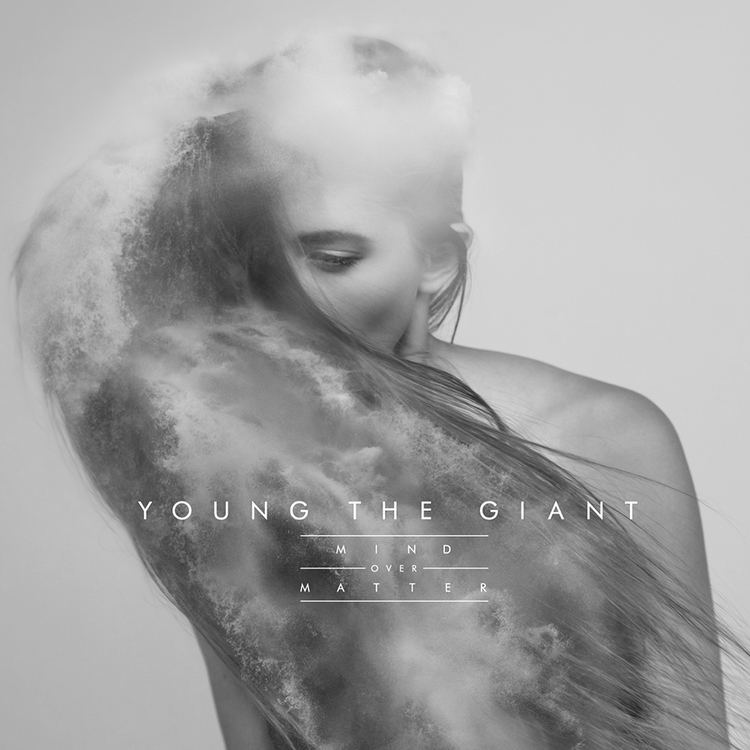Mind over Matter (Young the Giant album) beardedgentlemenmusiccomwpcontentuploads2014