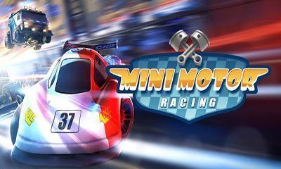 Mini Motor Racing Mini Motor Racing Android apk game Mini Motor Racing free download
