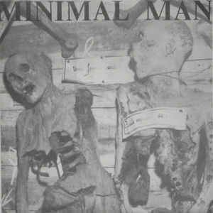 Minimal Man Minimal Man 2 Two Little Skeletons Tired Death Vinyl at Discogs