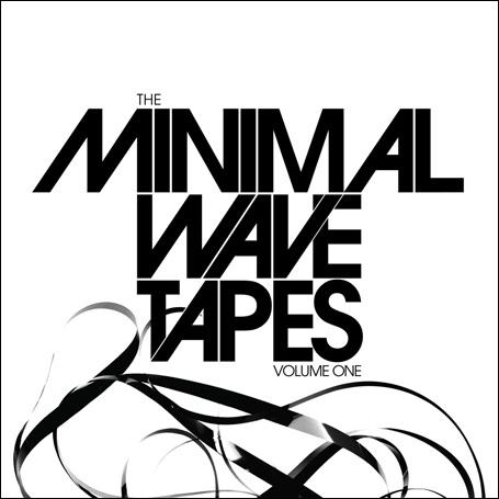 Minimal wave Various The Minimal Wave Tapes Vol 1 Stones Throw Records