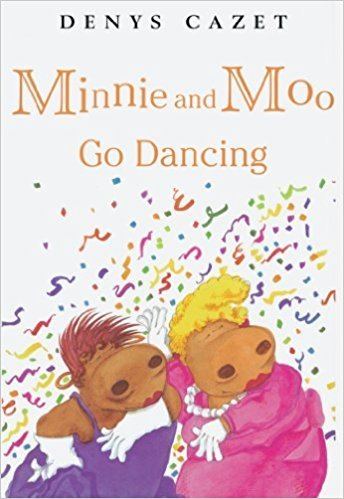 Minnie and Moo Amazoncom Minnie and Moo Go Dancing Minnie and Moo DK Paperback