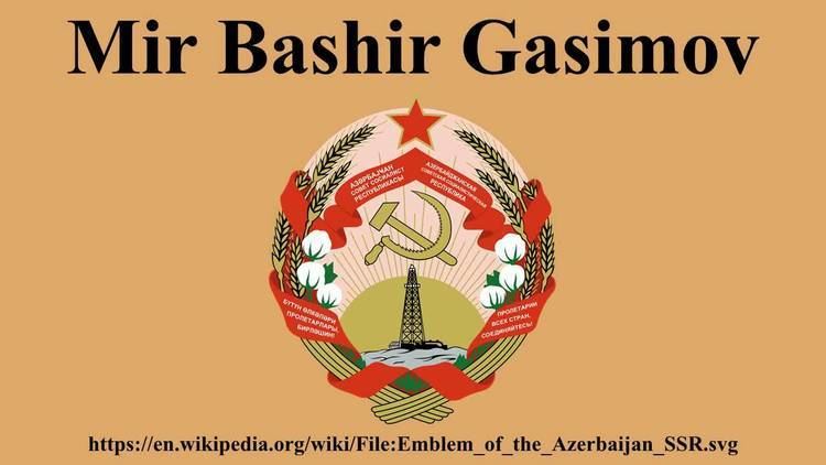 Mir Bashir Gasimov Mir Bashir Gasimov YouTube
