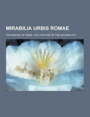 Mirabilia Urbis Romae t3gstaticcomimagesqtbnANd9GcSWty7RbB4o1pJ5ul