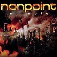 Miracle (Nonpoint album) httpsuploadwikimediaorgwikipediaenthumb7