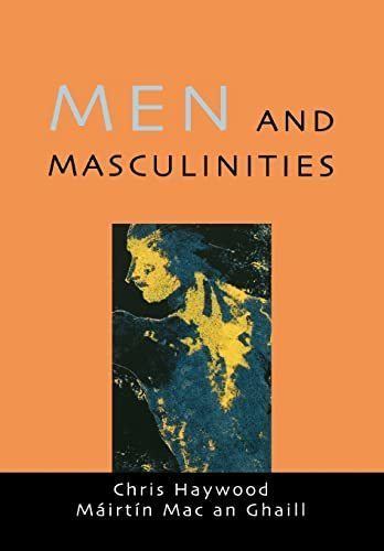 haywood chris mac an ghaill mairtin - men and masculinities theory research  and social practice - AbeBooks