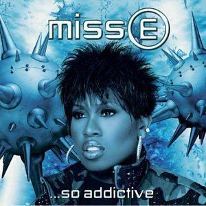 Miss E... So Addictive httpsuploadwikimediaorgwikipediaenee4Mis