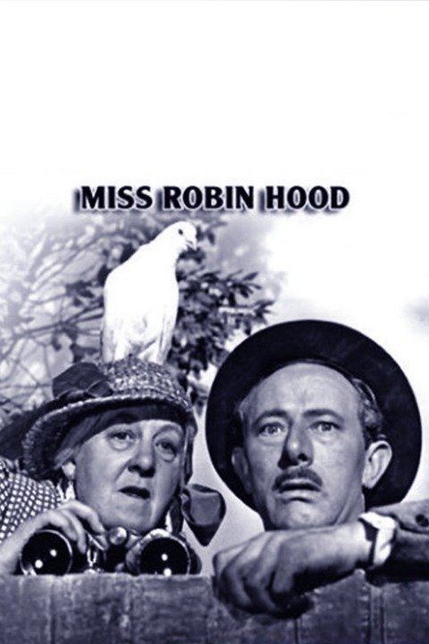 Miss Robin Hood wwwgstaticcomtvthumbmovieposters36703p36703