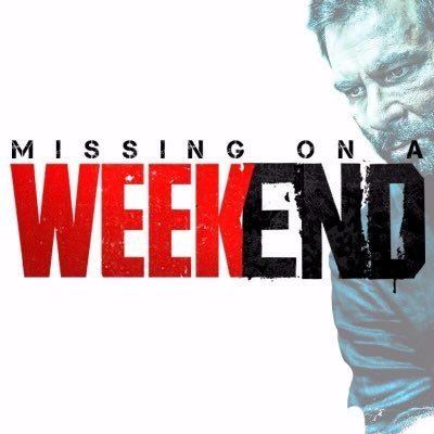 Missing on a Weekend Missing On A Weekend weekendthefilm Twitter