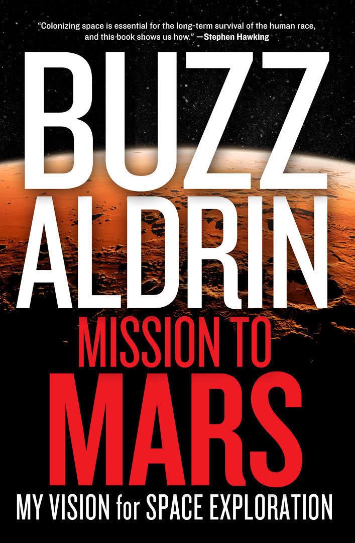 Mission to Mars: My Vision for Space Exploration t0gstaticcomimagesqtbnANd9GcS2j9sCZFTh8ucDUj