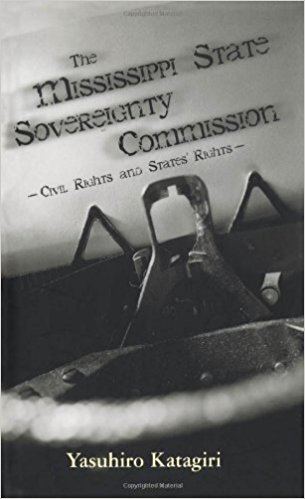 Mississippi State Sovereignty Commission The Mississippi State Sovereignty Commission Civil Rights and