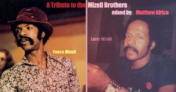 Mizell Brothers Tribute to the Mizell Brothers A Mix by Matthew Africa
