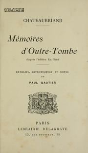 Mémoires d'Outre-Tombe httpscoversopenlibraryorgbid6320583Mjpg