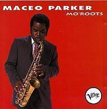 Mo' Roots (Maceo Parker album) httpsuploadwikimediaorgwikipediaenthumbb