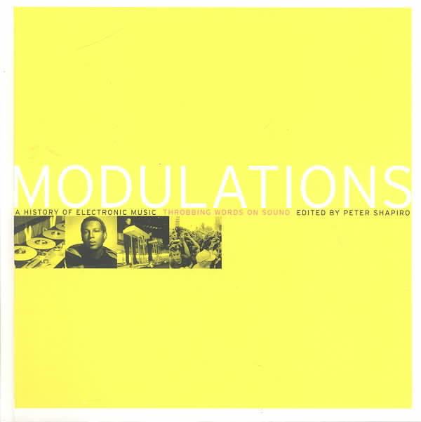 Modulations: A History of Electronic Music t3gstaticcomimagesqtbnANd9GcRjYXRYSphBKeNNqY