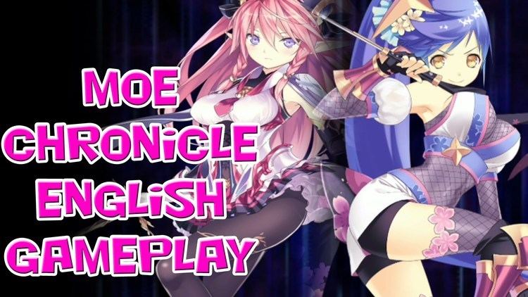 Moe Chronicle Moe Chronicle ENGLISH Gameplay YouTube
