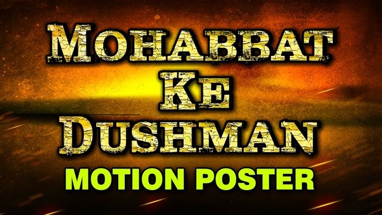Mohabbat Ke Dushman Sillunu Oru Kaadhal 2017 Official Motion