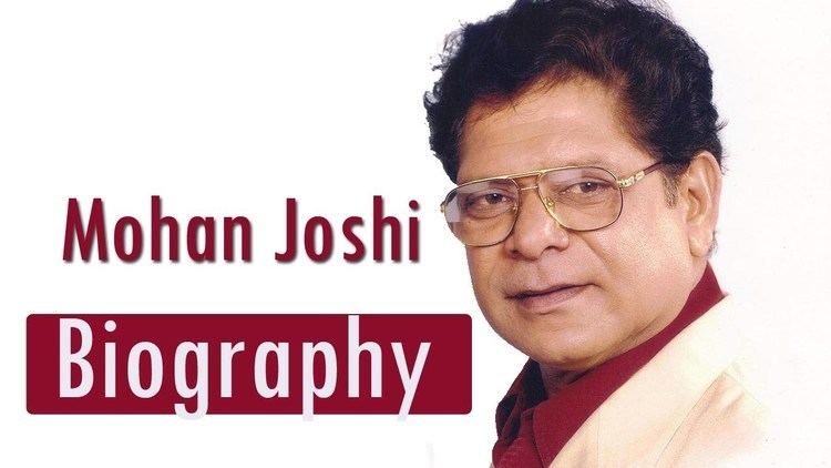 Mohan Joshi Mohan Joshi Biography YouTube