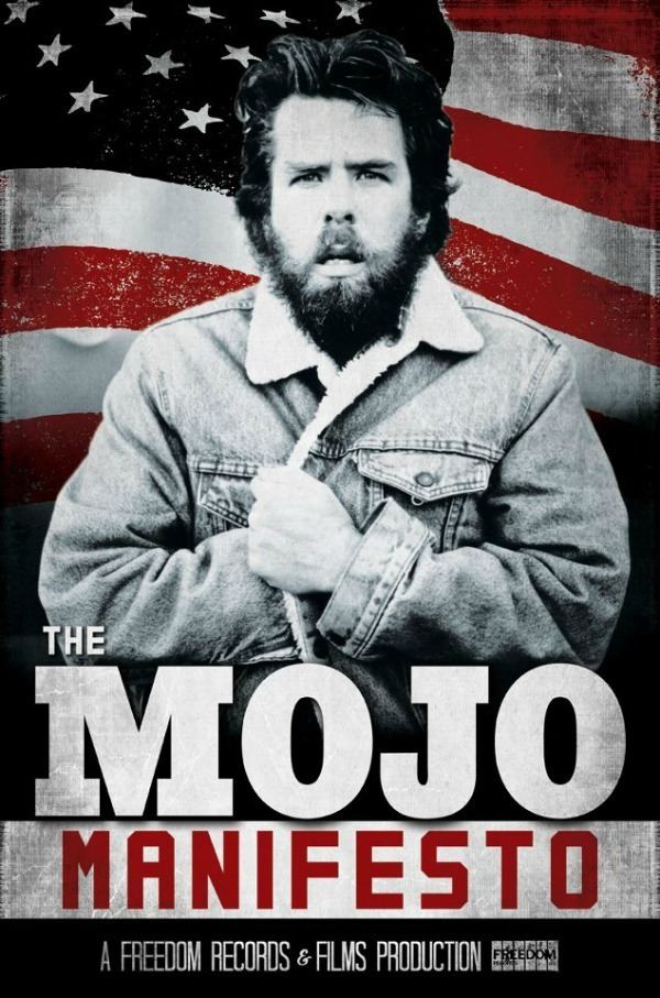 Mojo Nixon The Mojo Manifesto39 Get your first glimpse of upcoming