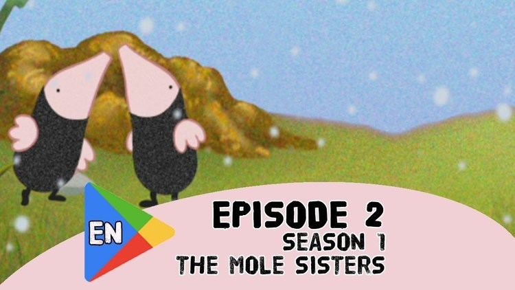 Mole Sisters The Mole Sisters and the Snowflakes Episode 2 YouTube