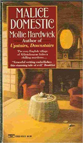 Mollie Hardwick Malice Domestic Doran Fairweather Book 1 Mollie Hardwick