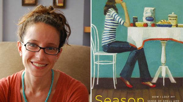 Molly Birnbaum Season to Taste by Molly Birnbaum Speaks About She Lost Her Sense