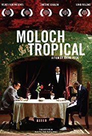 Moloch Tropical Moloch Tropical TV Movie 2009 IMDb