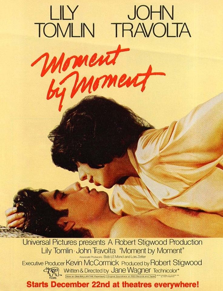 Moment by Moment Moment by Moment 1978