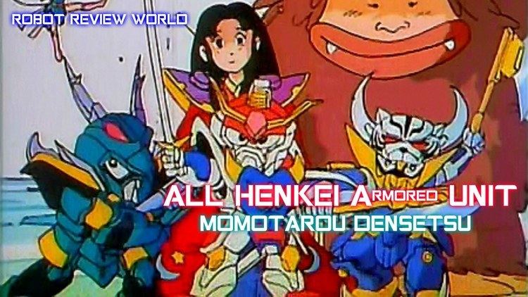 Momotaro Densetsu Momotarou Densetsu All Henkei Armored Unit YouTube
