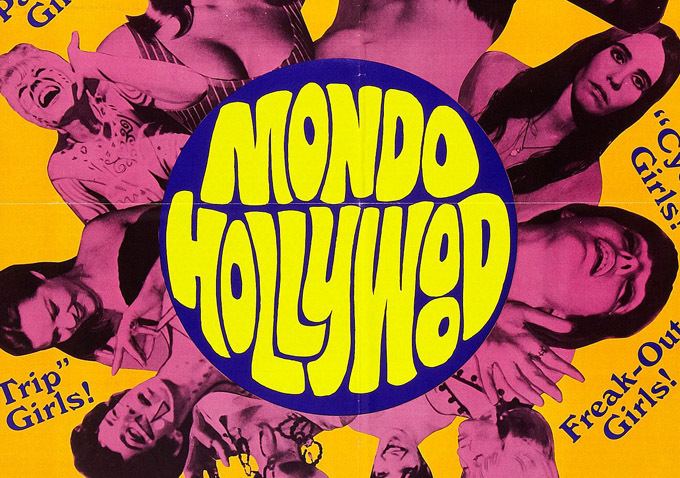 Mondo Hollywood Watch Full Cult Documentary Mondo Hollywood That Paul Thomas