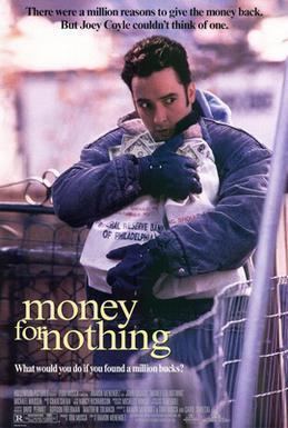 Money for Nothing (1993 film) Money for Nothing 1993 film Wikipedia