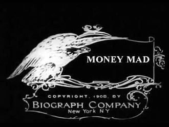 Money Mad (1908 film) Money Mad 1908 film Wikipedia