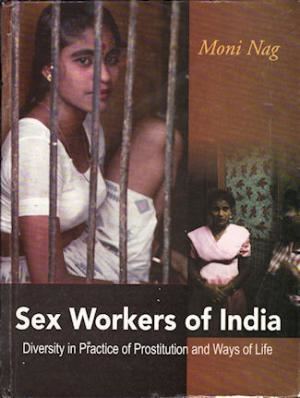 Moni Nag Sex Workers India by Moni Nag AbeBooks